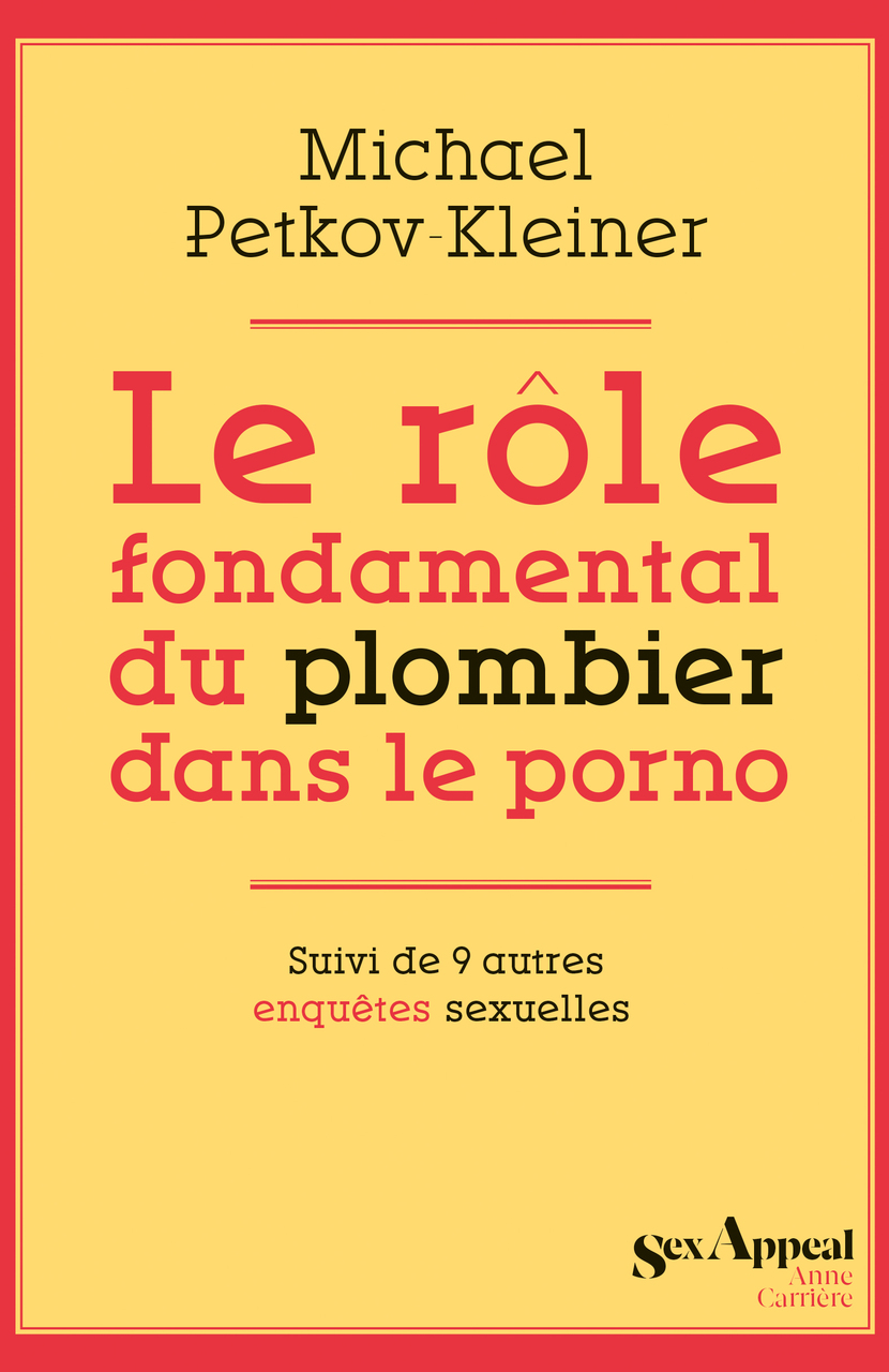 Le rôle fondamental du plombier dans le porno Le rôle fondamental du plombier dans le porno