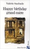 HAPPY BIRTHDAY GRAND MERE