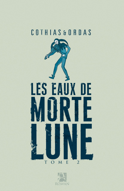 Les Eaux de Mortelune Les Eaux de Mortelune