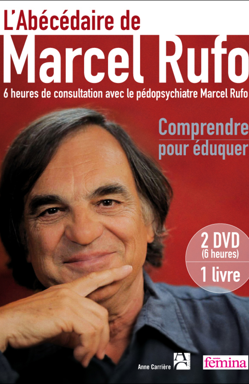 L’Abécédaire de Marcel Rufo L’Abécédaire de Marcel Rufo