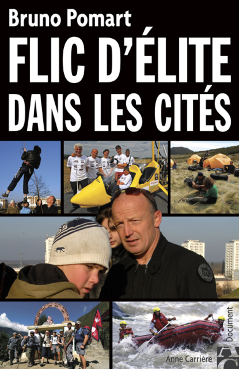 Flic d’élite dans les cités