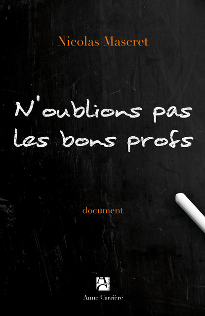 N’oublions pas les bons profs N’oublions pas les bons profs