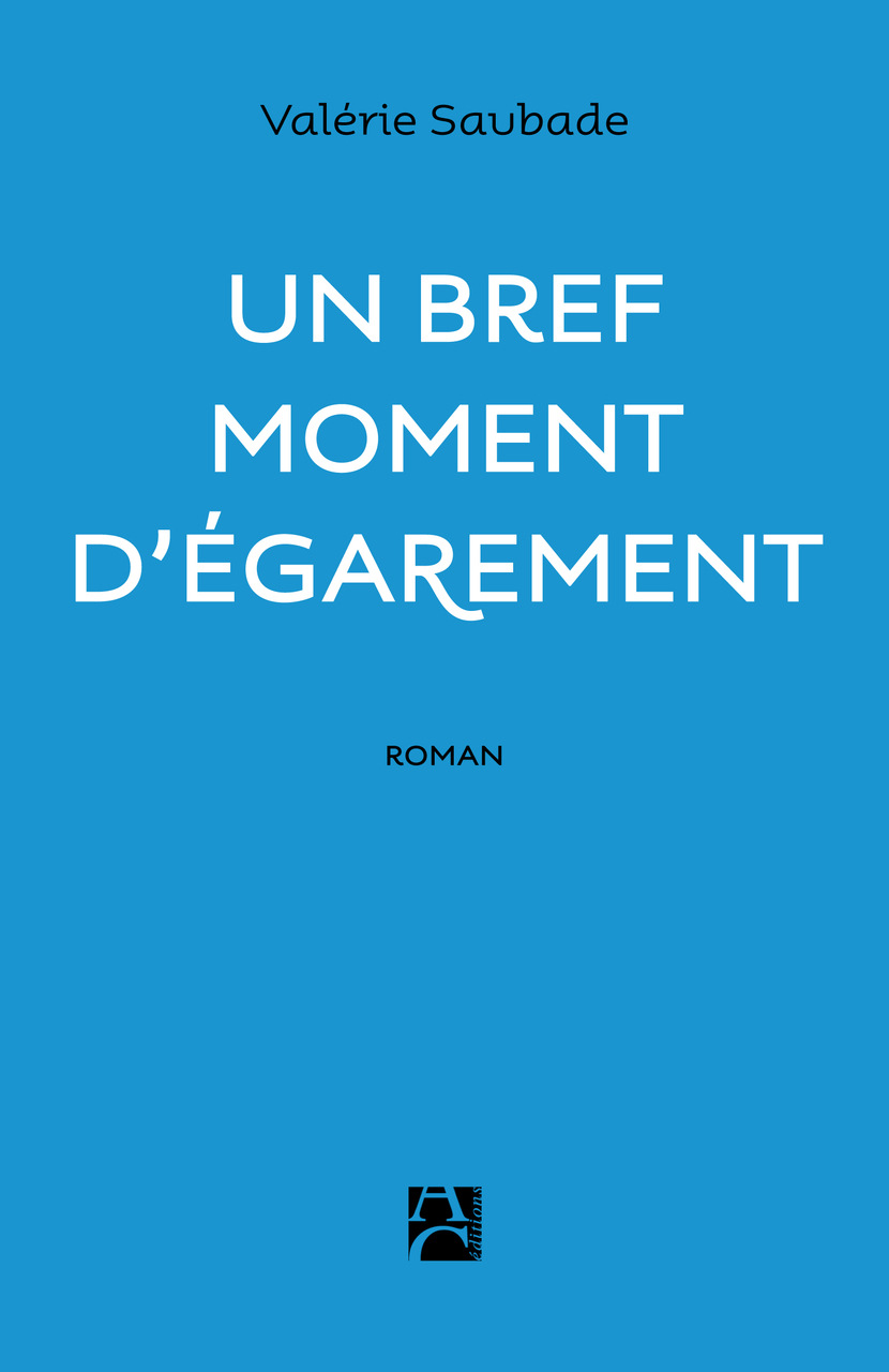 Un bref moment d’égarement Un bref moment d’égarement