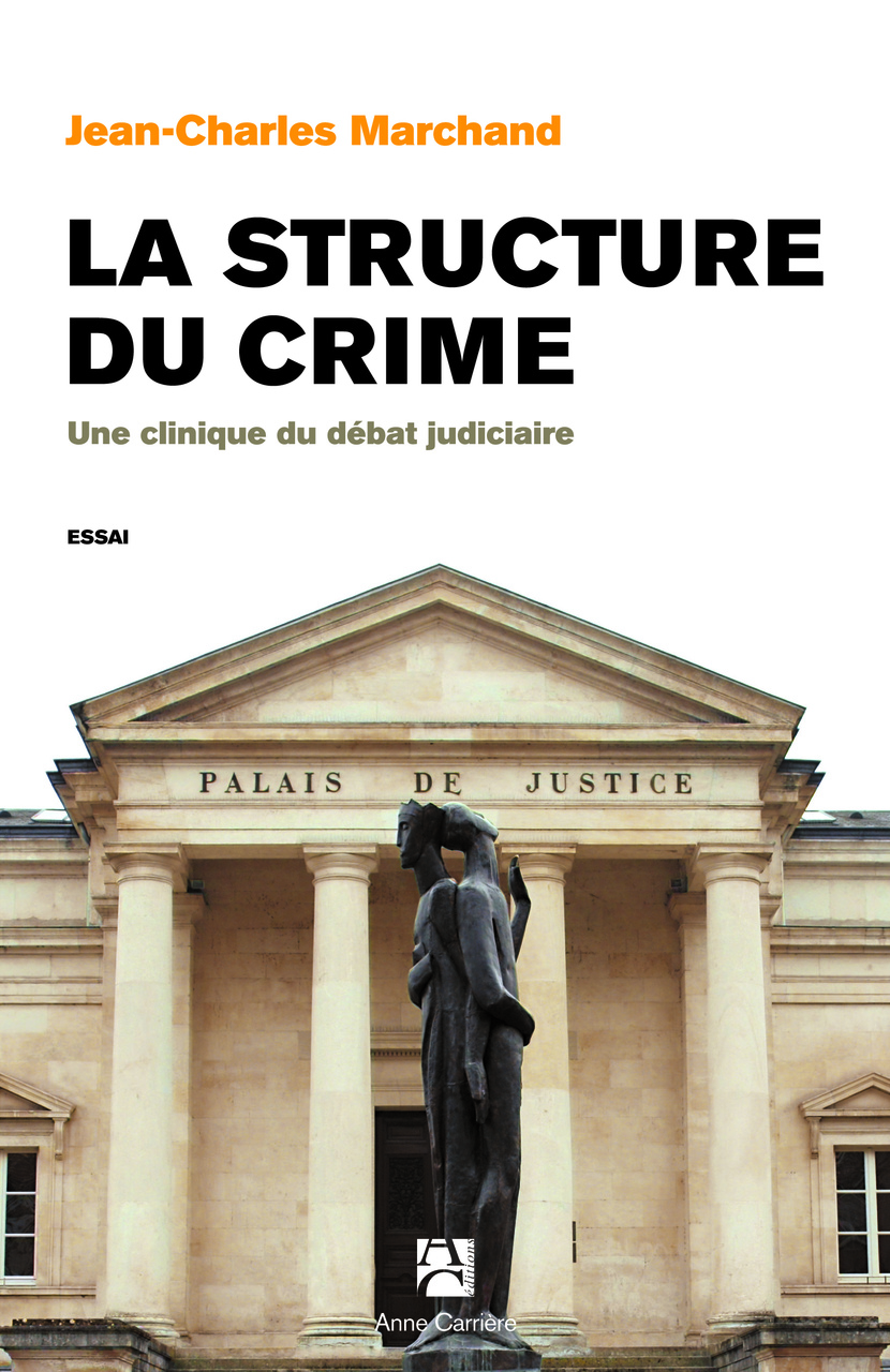 La structure du crime