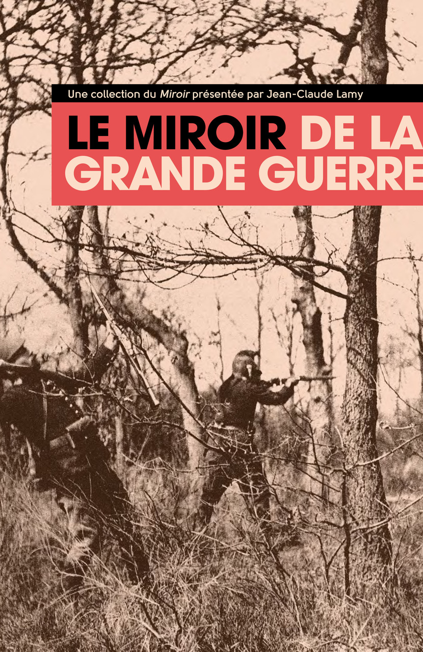 Le Miroir de la grande guerre