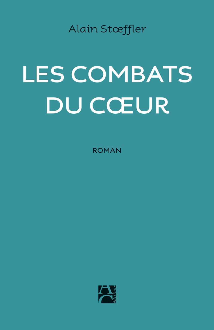 Les combats du cœur