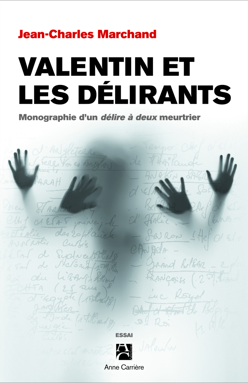 Valentin et les délirants Valentin et les délirants
