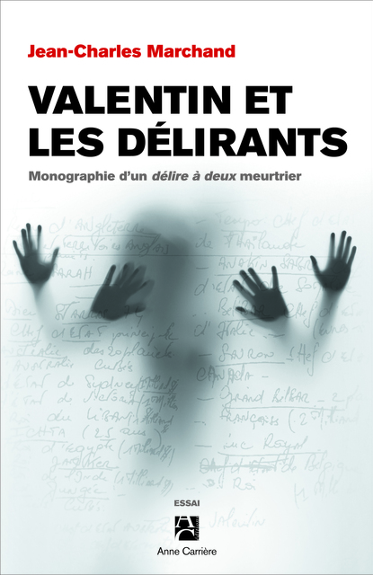 Valentin et les délirants Valentin et les délirants