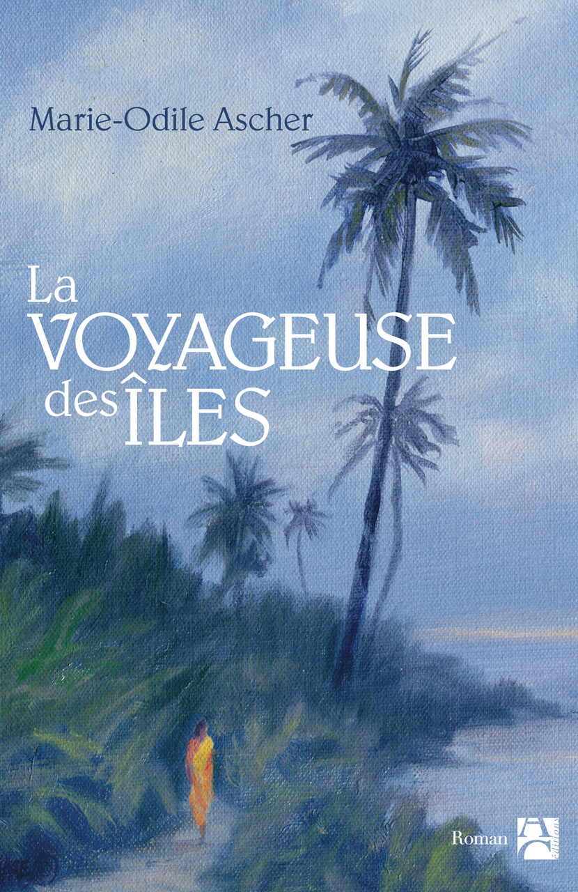 La voyageuse des îles La voyageuse des îles