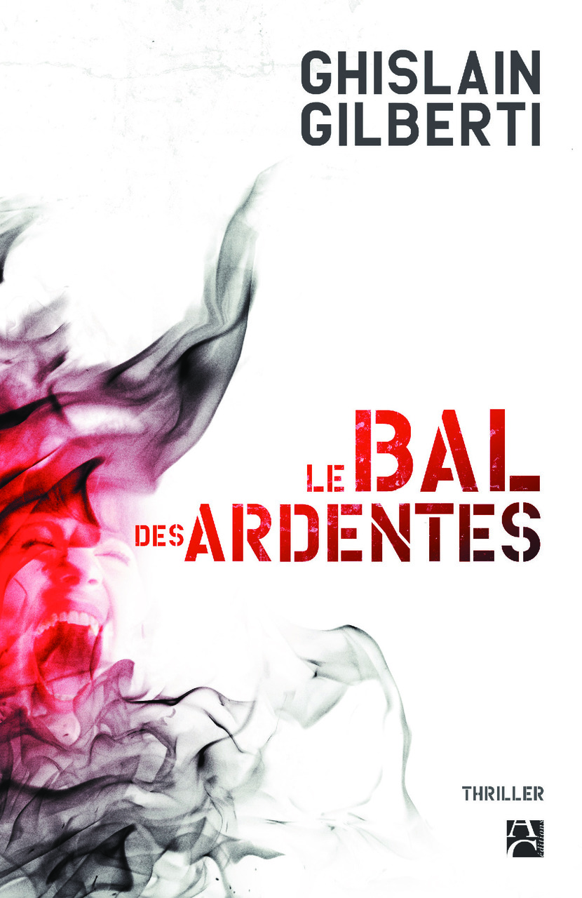 Le bal des ardentes