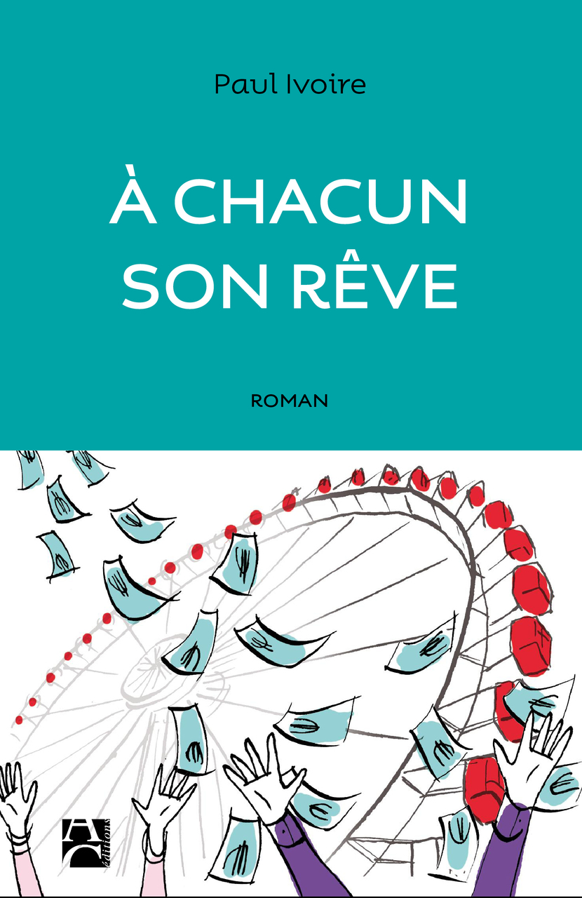 A chacun son rêve A chacun son rêve