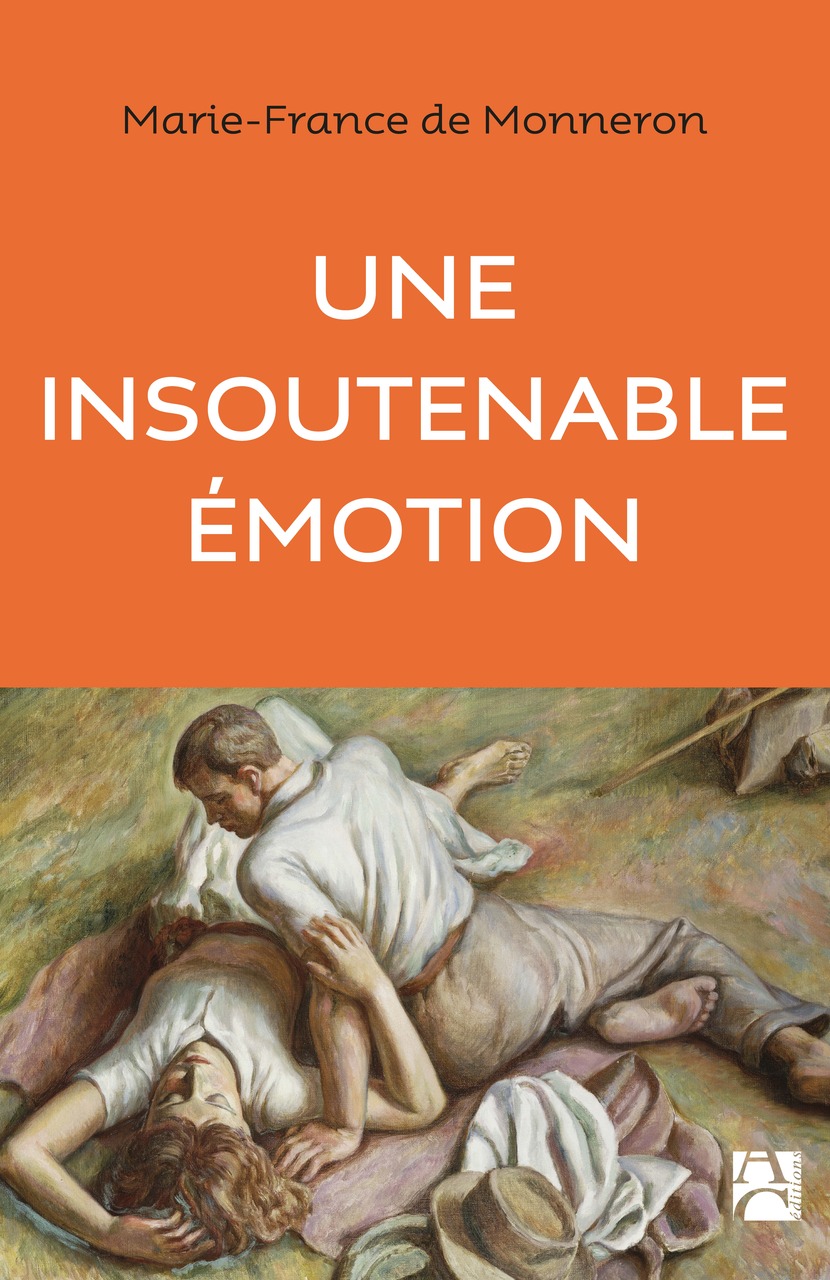 Une insoutenable émotion