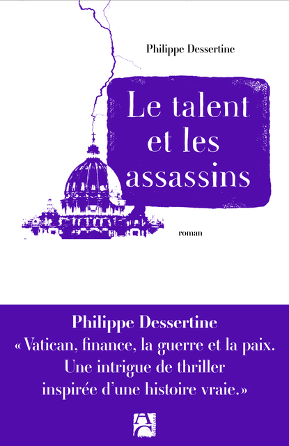 Le Talent et les assassins Le Talent et les assassins