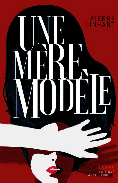 Une mère modèle Une mère modèle