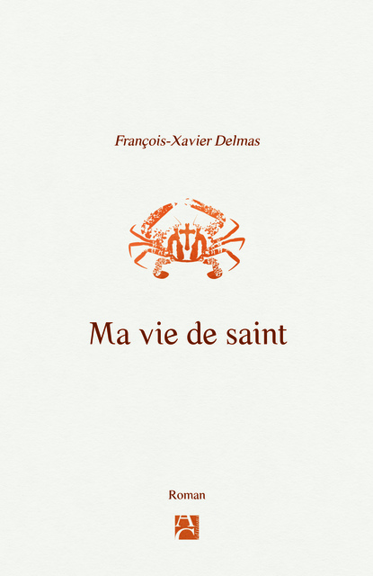 Ma vie de saint Ma vie de saint