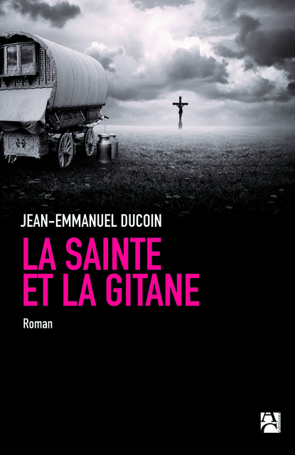 La sainte et la gitane La sainte et la gitane
