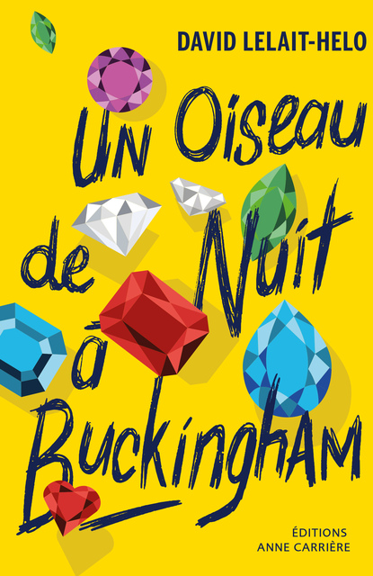 Un oiseau de nuit à Buckingham Un oiseau de nuit à Buckingham