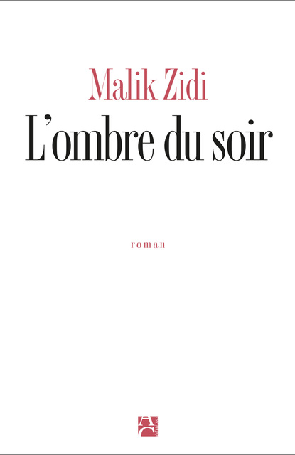L’Ombre du soir L’Ombre du soir