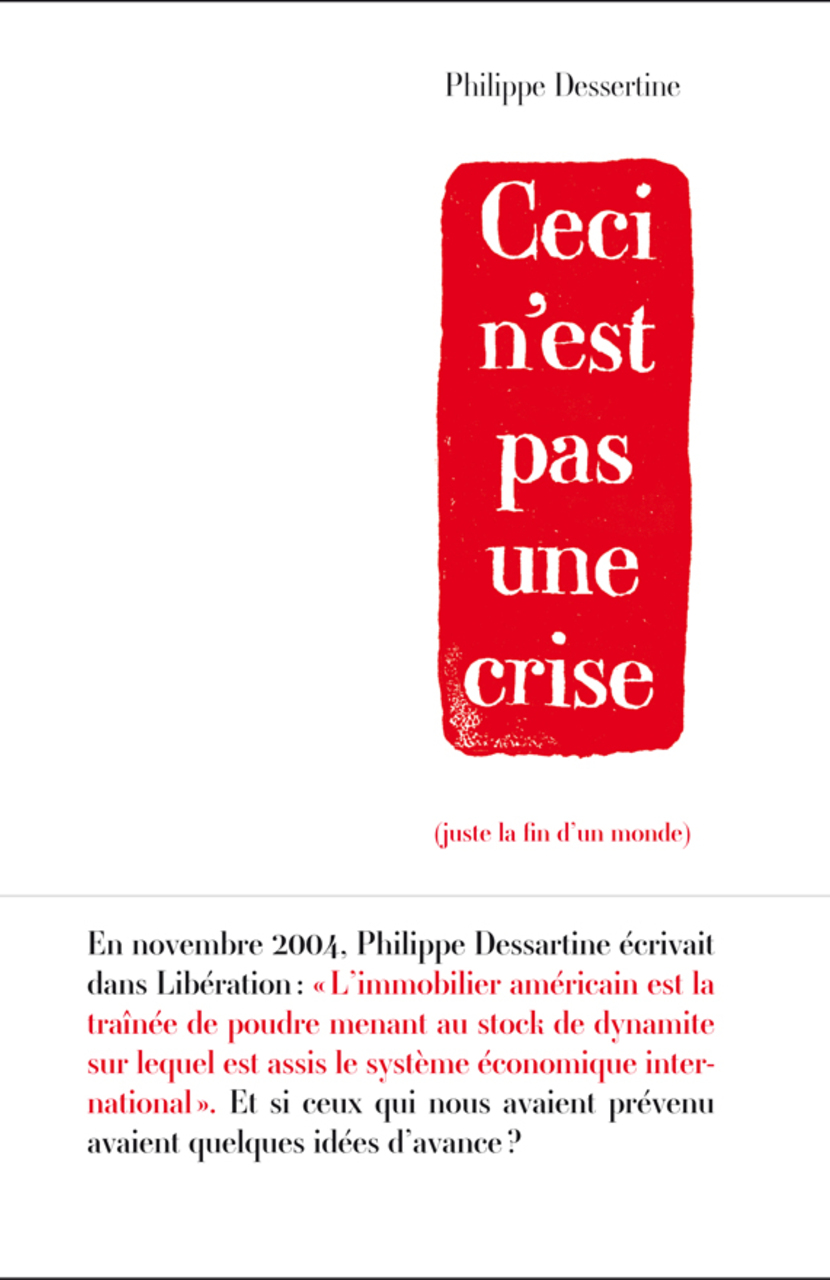 Ceci n’est pas une crise Ceci n’est pas une crise