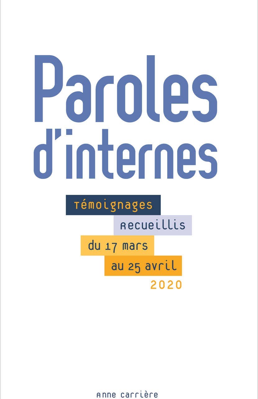 Paroles d’internes Paroles d’internes