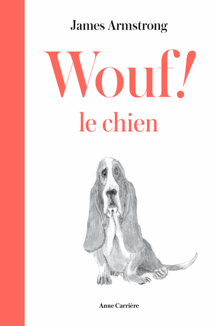 Wouf ! le chien Wouf ! le chien