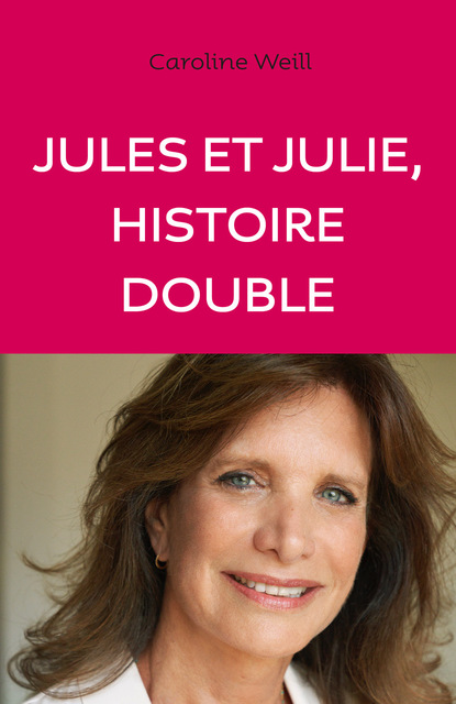 Jules et Julie, Histoire double
