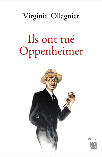 Ils ont tué Oppenheimer Ils ont tué Oppenheimer