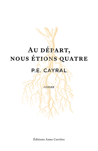 Au départ, nous étions quatre Au départ, nous étions quatre