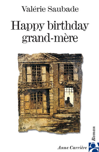 Happy birthday grand mère Happy birthday grand mère