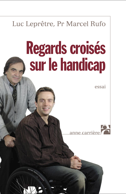 Regards croisés sur le handicap Regards croisés sur le handicap