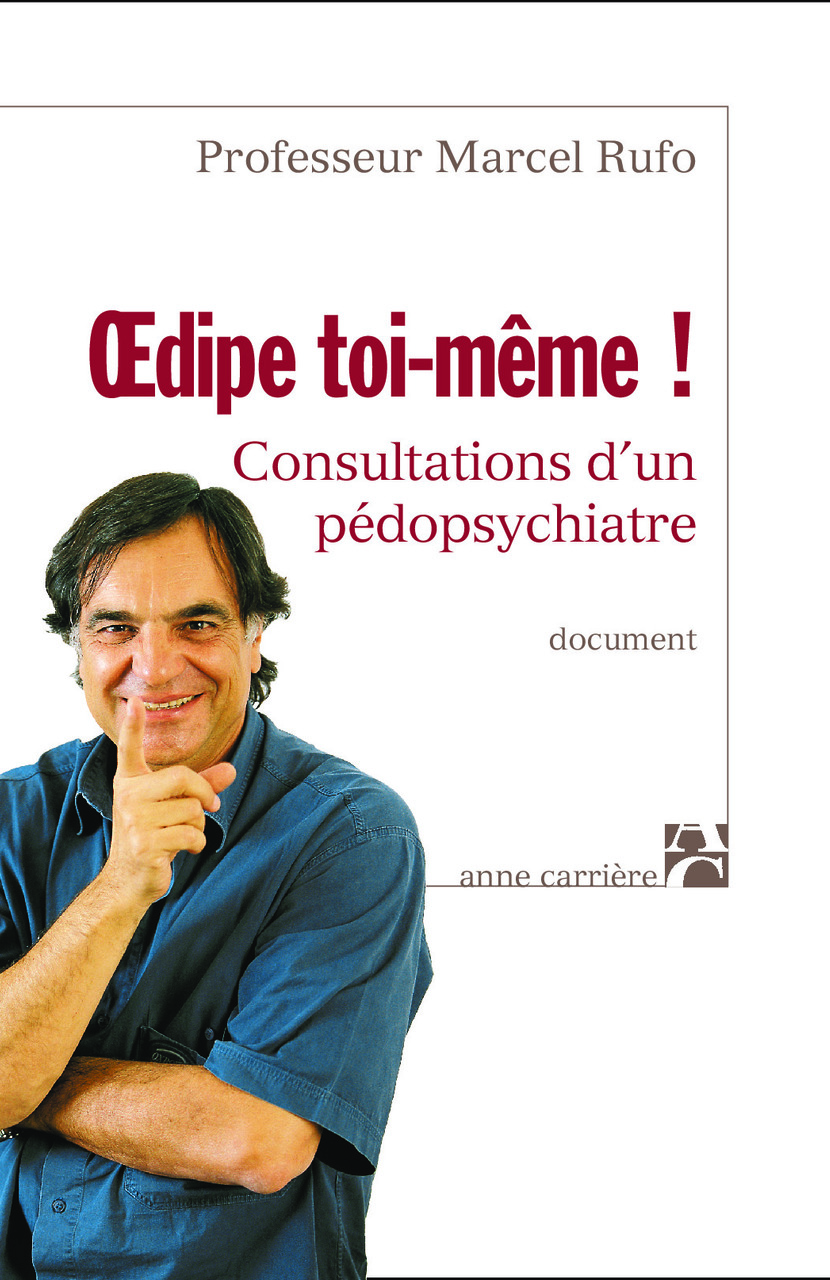 Œdipe toi-même! Œdipe toi-même!