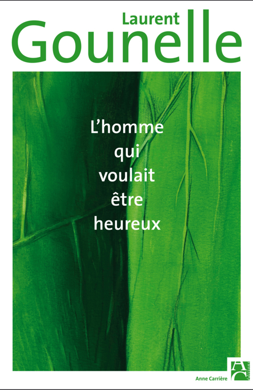 L’homme qui voulait être heureux L’homme qui voulait être heureux