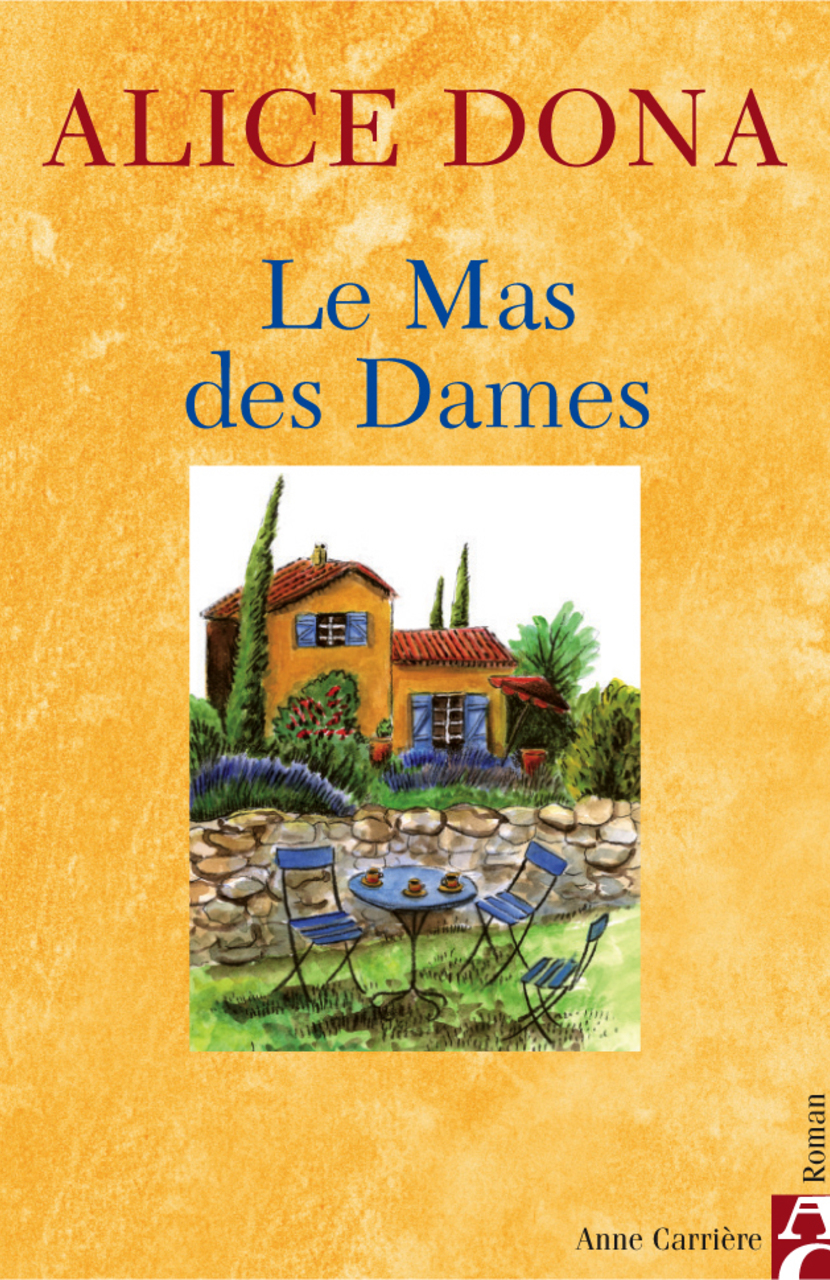 Le mas des dames Le mas des dames