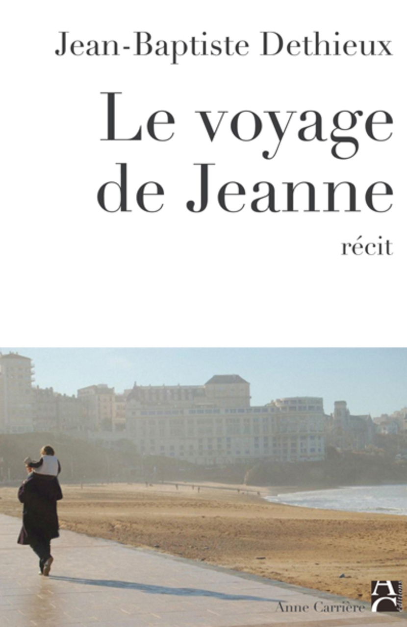 Le voyage de Jeanne Le voyage de Jeanne