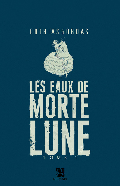 Les Eaux de Mortelune Les Eaux de Mortelune